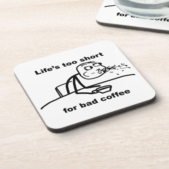 Bad Coffee Coaster (Left Side)
