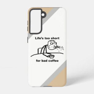 Bad Coffee Samsung Galaxy Case