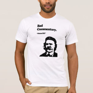 Bad Commentary: NietzsCHE! T-Shirt