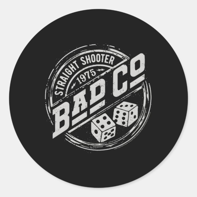 Bad Company Straight Shooter Badge Classic Round Sticker (Front)