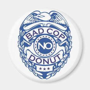 Bad Cop No Doughnut - Blue Magnet