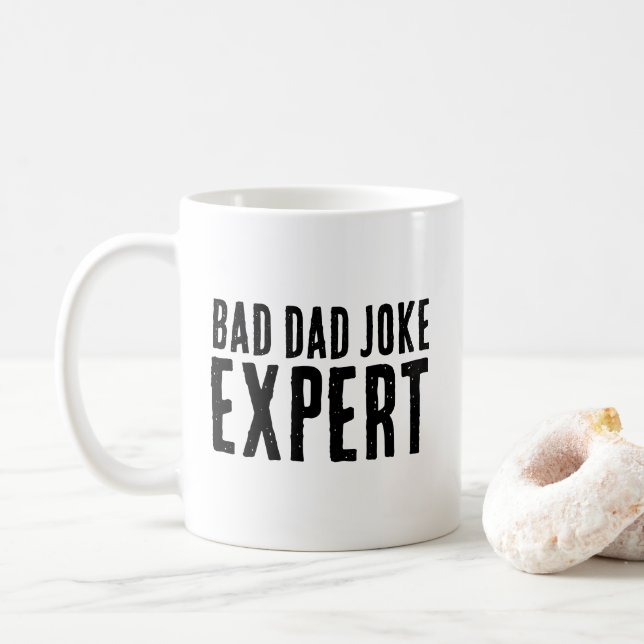 Bad Dad Joke Expert BOLD TYPOGRAPHY Coffee Mug (With Donut)