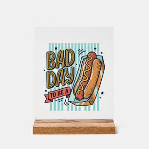 Bad Day Hot Dog Retro Vector Shirt Design_1 Acrylic Sign