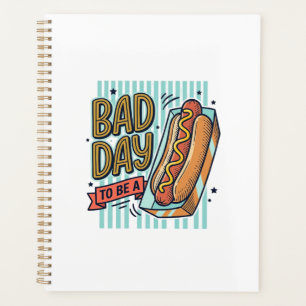 Bad Day Hot Dog Retro Vector Shirt Design_1 Planner