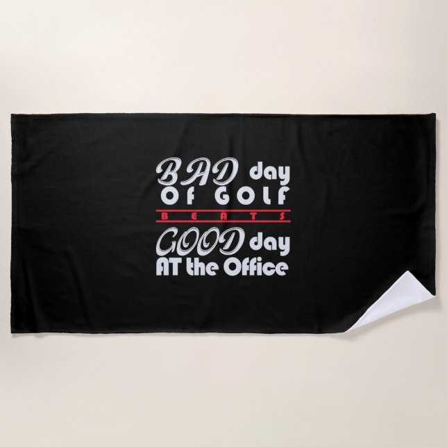 Bad Day Of Golfer Beach Towel (Front)