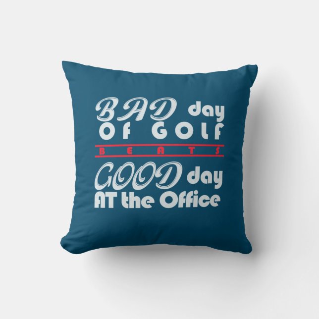 Bad Day Of Golfer Cushion (Front)