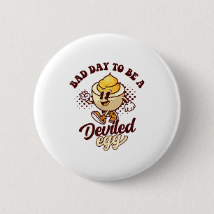 Bad Day To Be A Deviled Egg Funny Thanksgiving Egg 6 Cm Round Badge