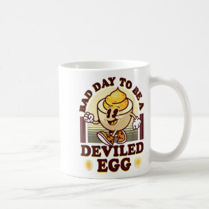 Bad Day To Be A Deviled Egg Funny Thanksgiving Egg Coffee Mug