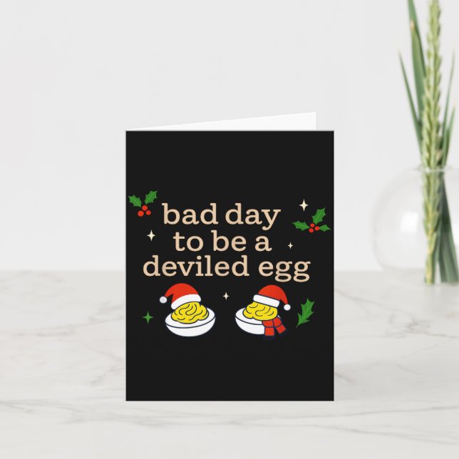 Bad Day To Be A Deviled Egg Thanksgiving Dinner Ch Card (Front)