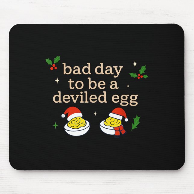 Bad Day To Be A Deviled Egg Thanksgiving Dinner Ch Mouse Mat (Front)