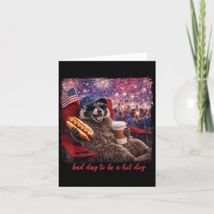 Bad Day to Be A Hot Dog Racoon 4th of July Card