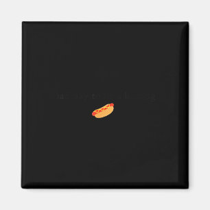 Bad Day To Be A Hotdog 4th Of July  Magnet