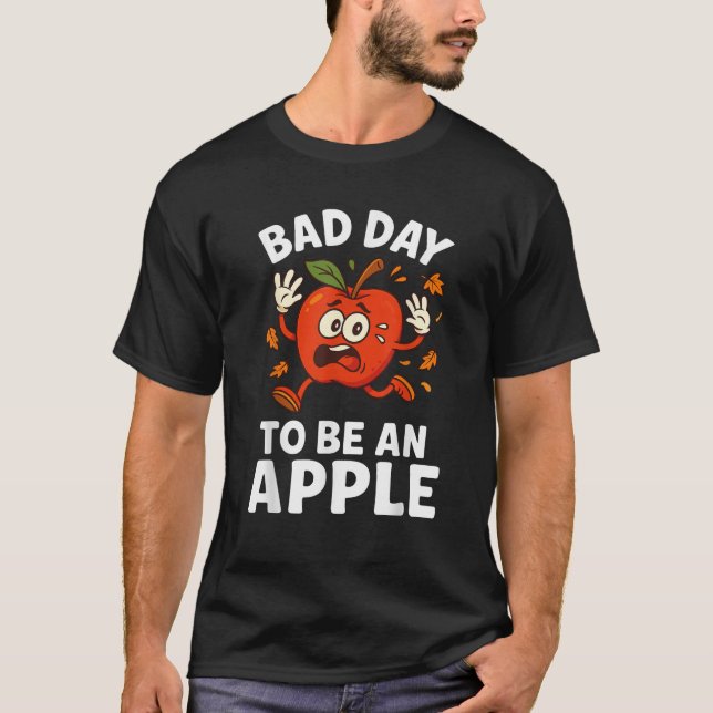 Bad Day to Be an Apple 2025 Funny Apple Picking Ki T-Shirt (Front)