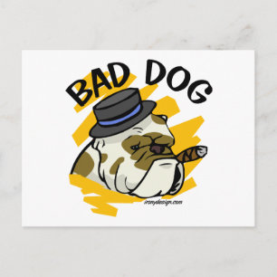 Bad Dog Postcard