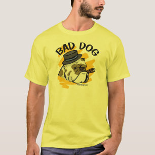 Bad Dog T-Shirt