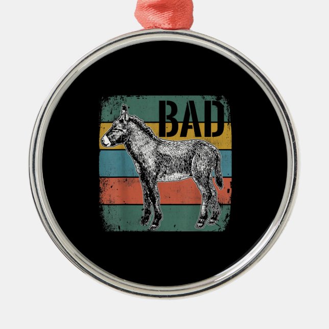 Bad Donkey Meme | Cute Donkey Lover Gifts Metal Tree Decoration (Front)