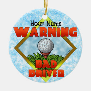 Bad Driver Golf   Ceramic Tree Decoration