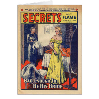 'Bad enough to be  his bride' vintage romance card