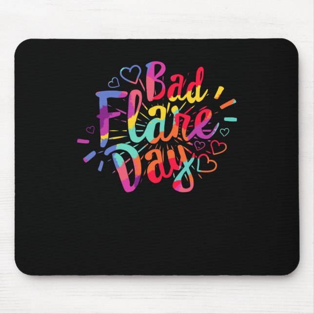 Bad Flare Day Complex Regional Pain Syndrome Aware Mouse Mat (Front)