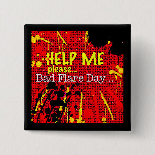 bad flare day red button/badge/pin 15 cm square badge