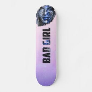 Bad Girl Pink Blue Grey Skateboard