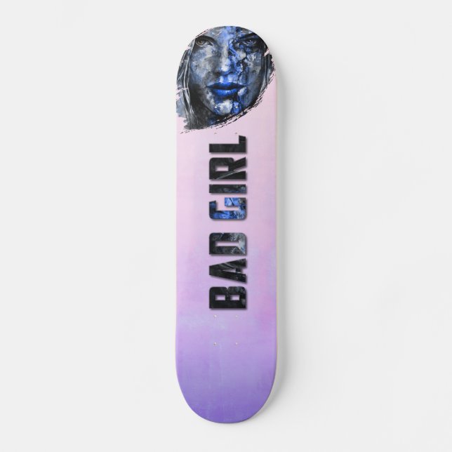 Bad Girl Pink Blue Grey Skateboard (Front)
