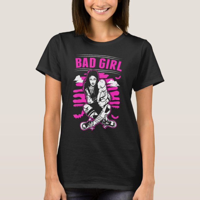 Bad Girls No Angel Rebellious Bad Attitude Naughty T-Shirt (Front)