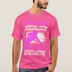 Bad Girls Play With Ball Snooker Pool Players Girl T-Shirt