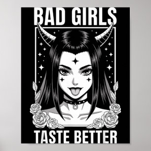 Bad Girls Taste Better Funny Humour Tattoos Women Poster