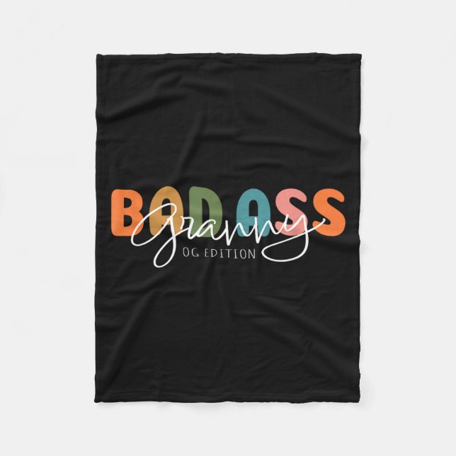 Bad Granny Original Gangster Funny Gift For Grandm Fleece Blanket (Front)