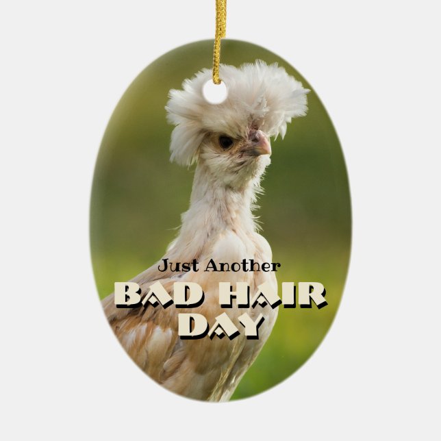 Bad Hair Day Polish Chicken Ceramic Tree Decoration (Front)