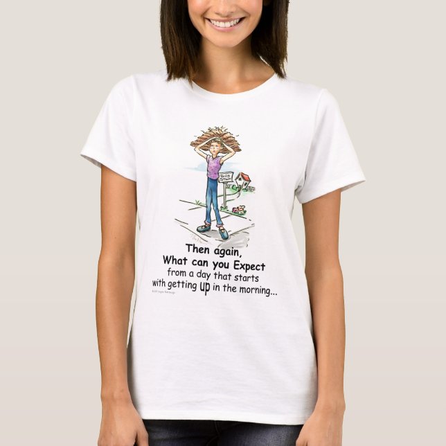 Bad Hair Day T-Shirt (Front)