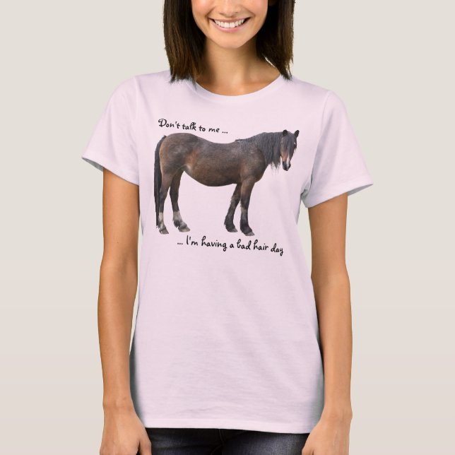 Bad hair day! T-Shirt (Front)