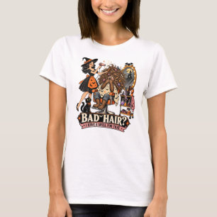 Bad Hair I Have a Spell for That Hairstylist Hallo T-Shirt