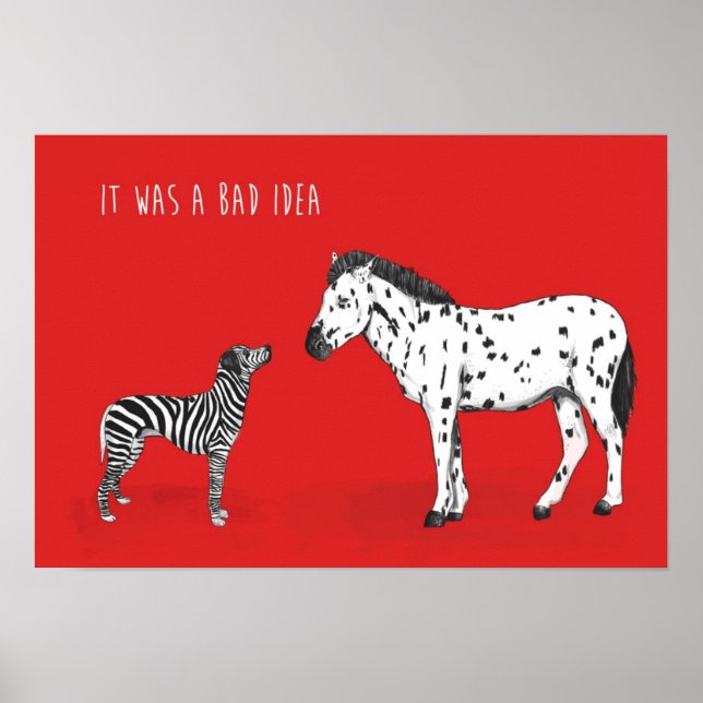 Bad idea poster (Front)