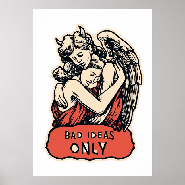 Bad Ideas Only - Vintage Gothic  Poster (Front)