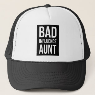 Bad Influence Aunt Trucker Hat