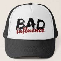 BAD INFLUENCE hat - choose color