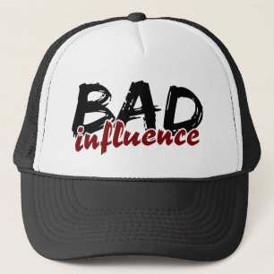 BAD INFLUENCE hat - choose color