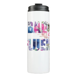 Bad Influence Thermal Tumbler