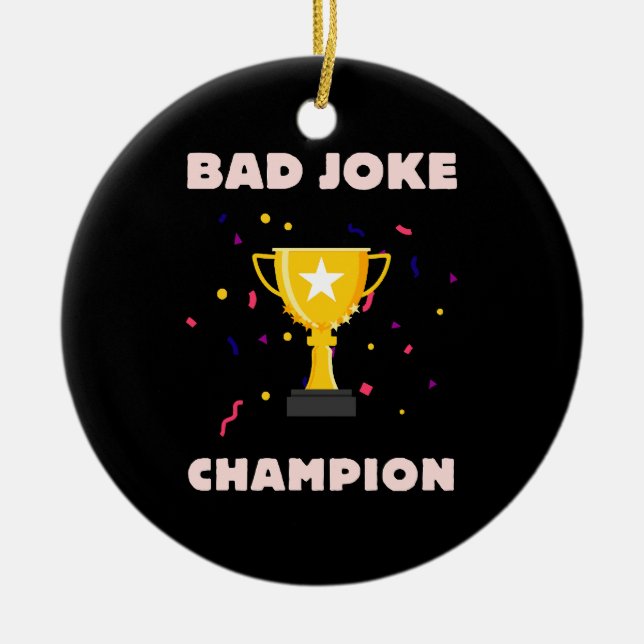 Bad Joke Champion Ceramic Tree Decoration (Front)