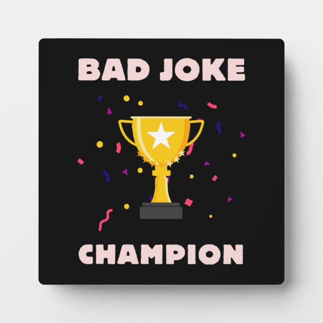 Bad Joke Champion Plaque (Front)