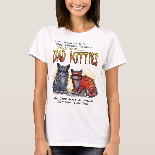 Bad Kitties T-Shirt (Front)
