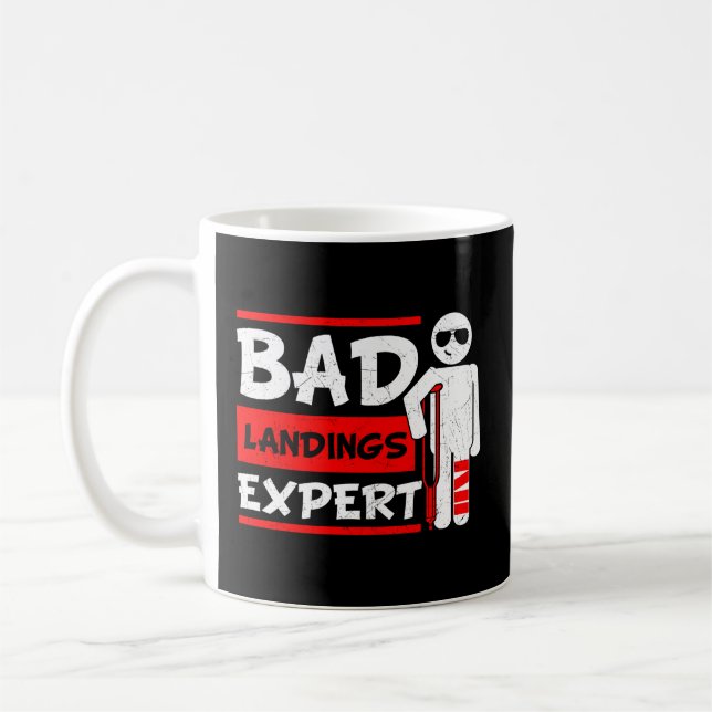 Bad Landings Expert Broken Leg Bones Foot Injury R Coffee Mug (Left)