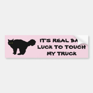 Bad Luck To Touch My Truck Pink Bumper Sticker