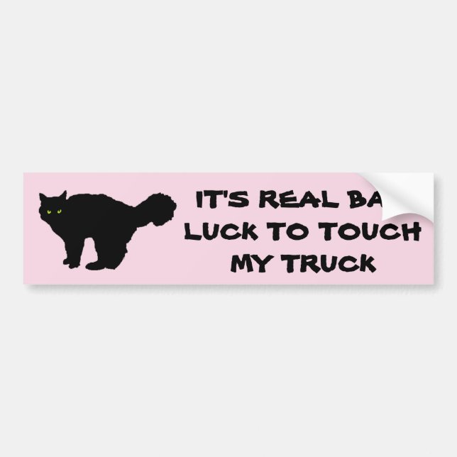 Bad Luck To Touch My Truck Pink Bumper Sticker (Front)