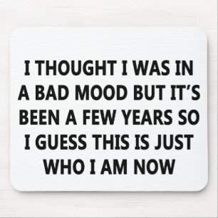 Bad Mood Mouse Mat