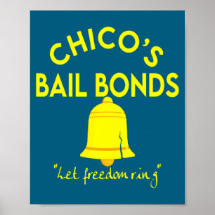 Bad News Bears Chicos Bail Bonds  Poster