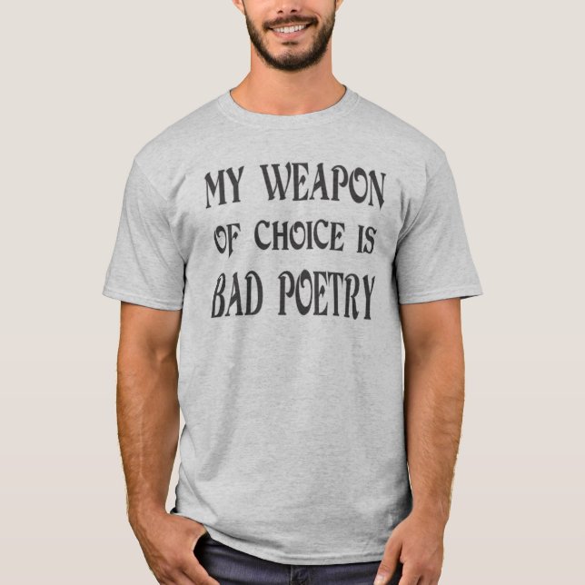 Bad Poetry T-Shirt (Front)
