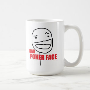 Bad Poker Face Coffee Mug